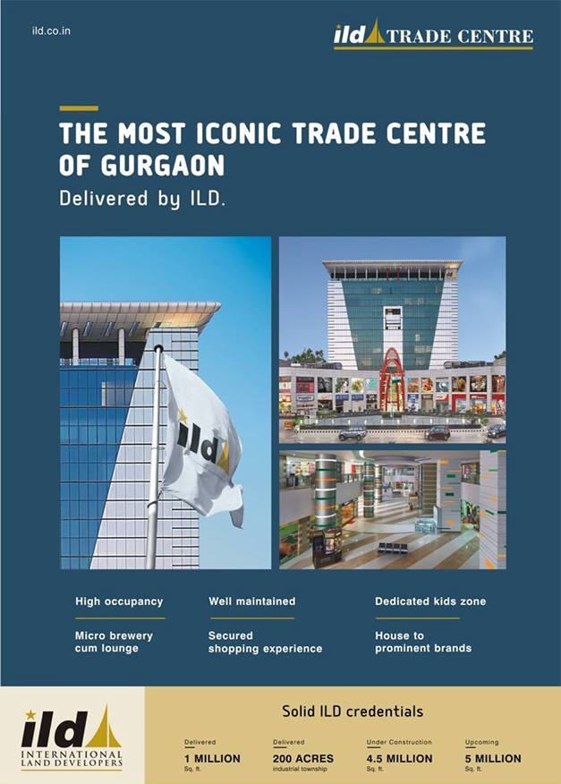 ILD Trade Centre - Most Iconic Trade Centre Of Gurgaon Update